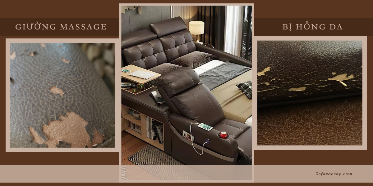 Giường massage hư hỏng da gây mất thẩm mỹ cũng như ảnh hưởng đến trải nghiệm người dùng