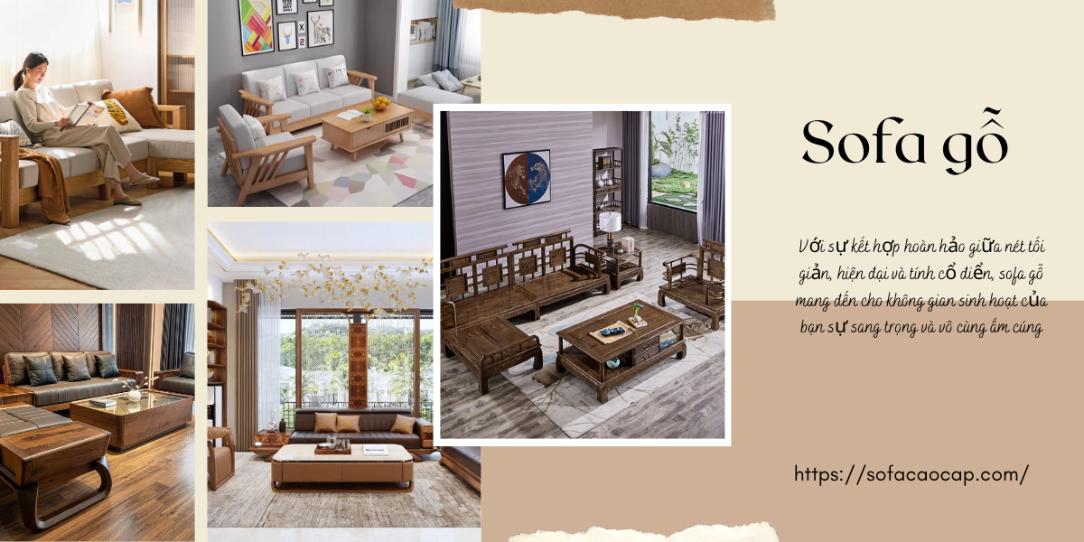 Gợi ý 1 số mẫu sofa gỗ đẹp, giá tốt nhất thị trường
